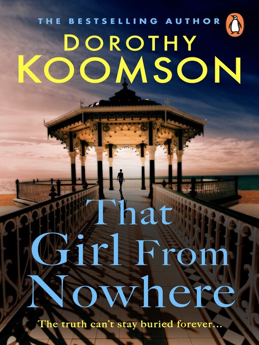 Title details for That Girl From Nowhere by Dorothy Koomson - Wait list